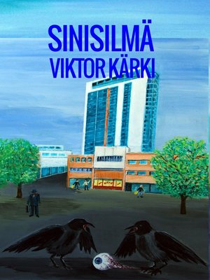 cover image of Sinisilmä